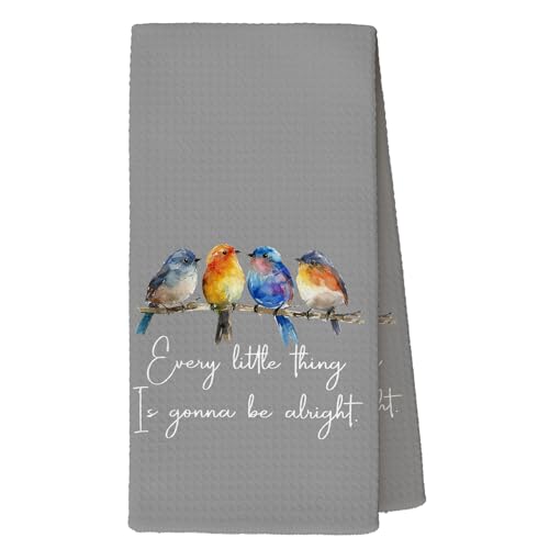 Every Little Thing is Gonna Be Alright Kitchen Towels 16x24 Inch, Sparrow Bird Gifts for Bird Lovers Women, Inspirational Quotes Tea Hand Towels(Gray) - color: Gray
