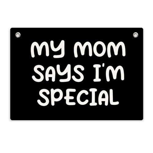 My Mom Says I'm Special Banner Flag, Teen Novelty Tapestry 28.5x20 Inch | Wall Hanging Indoor Outdoor Decoration, Funny Rectangular banner Flag Wall Hanging Decor for Man Cave Living Room Bedroom - color: Multi 0659