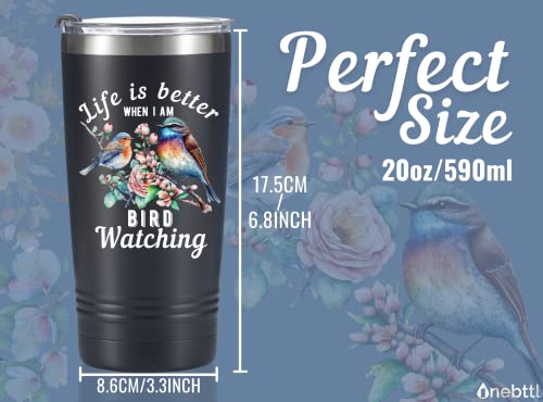 Onebttl Bird Watching Tumbler for Lovers & Watchers, 20oz Stainless Steel Insulated With Lid & Straw, Gift Card & Box Included, Best Birthday Gift - Black - color: Black-Life is better when I am bird watching