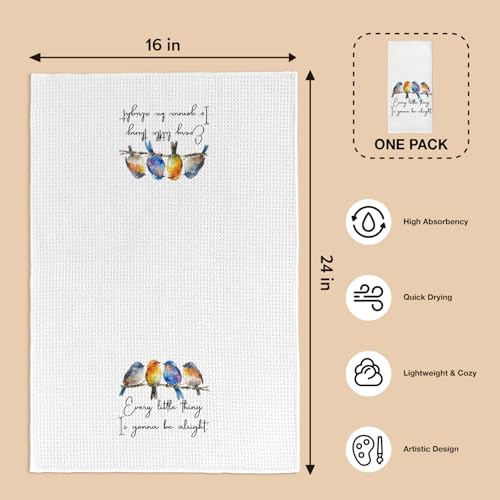 Every Little Thing is Gonna Be Alright Kitchen Towels, Sparrow Bird Gifts for Bird Lovers Women, Bird Kitchen Towels for Women, Inspirational Quotes Tea Towels Kitchen Hand Towels 16x24 Inch - color: Patterned