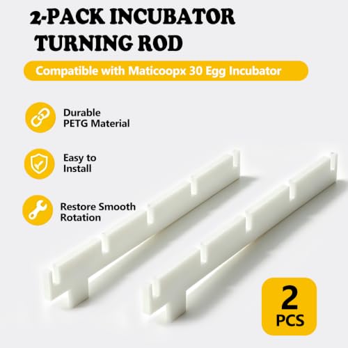 2-Pack Incubator Turning Rod Compatible with Maticoopx 30 Egg Incubator, Replacement Egg Turner Support Bars to Fix Stuck or Broken Automatic Egg Turner Mechanism