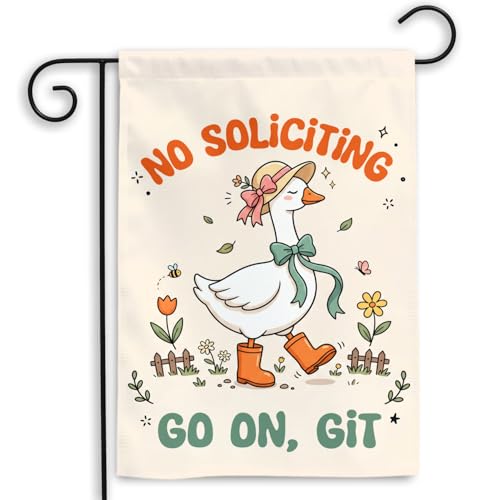 MAIANEY No Soliciting Garden Flag Cute Goose Go On Git Funny Yard Banner 12x18 Inch Double Sided, Farmhouse Porch Lawn Outdoor Decor, Rustic Welcome Sign for Home