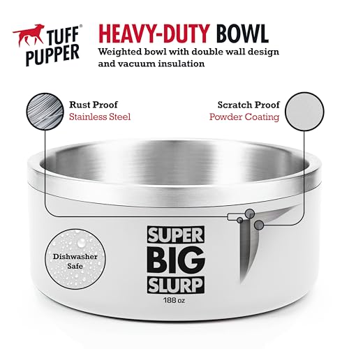 Tuff Pupper Heavy Duty Insulated Dog Bowl | Double Wall Stainless Steel Dog Food Dish | Non-Slip Spill Proof Dishwasher Safe Cat Bowl | Water Dish for Feeding Large Medium Small Pets (188oz, White) - color: Snow White, size: 188oz