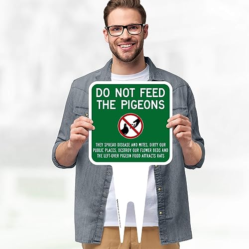 Do not Feed the Pigeons Sign, 9"x17", Heavy Duty Integrated Ground Stakes, Indoor/Outdoor Use, Rust Free Aluminum Composite, Made in USA by My Sign center - color: Pigeons, size: 9"x17"