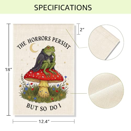 RZHV The Horrors Persist But So Do I Double-Sided Garden Flag for Outdoor House Yard Sign Garden Decor Parade, Motivational Frog Mushrooms Summer Outdoor Yard Banner Decor, Housewarming Flag Gifts - color: Horrors B