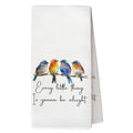 Every Little Thing is Gonna Be Alright Kitchen Towels, Sparrow Bird Gifts for Bird Lovers Women, Bird Kitchen Towels for Women, Inspirational Quotes Tea Towels Kitchen Hand Towels 16x24 Inch - color: Patterned