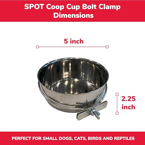 SPOT Coop Cup Bolt Clamp - Stainless Steel Hanging Bowl for Crate, Removable Pet Feeding Dish, Easy Installation, Chew-Proof Design, for Small Dogs, Cats, Birds, Reptiles -2.5 Cups (20 Oz) - color: Clamp-On, size: 20 Oz