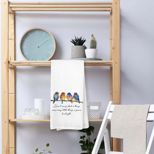 Inspirational Bird Kitchen Towels, Bird Lover Gifts for Women Men, Every Little Thing is Gonna Be Alright Motivational Hand Towels of Bathroom Kitchen, Inspirational Gifts for Women Men - color: Funny Bird
