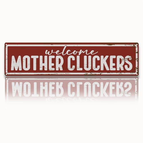 Rustic Farmhouse Style Chicken Coop Sign, Metal Outdoor Chicken House Signs, Welcome Mother Cluckers, Retro Metal Tin Sign, Farmhouse Decor, Backyard Hen House Gift 15.8x4 Inch - color: Farmhouse 13