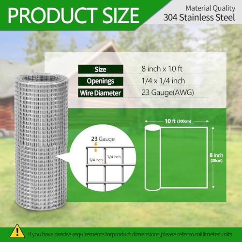 Hardware Cloth 1/4 inch 23 Gauge Small Size 304 Stainless Steel mesh Chicken Welded Wire Fencing Wire Mesh Roll Fencing Garden Fence Squirrel Tunnel Network 8in×10ft - size: (1/4in)8inx10ft