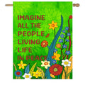 Imagine All the People Living Life in Peace Garden Flag Green 28x40 Double Sided Large Summer House Flags Flower Yard Banner - color: greenpeace
