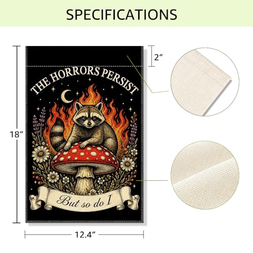 RZHV The Horrors Persist But So Do I Double-Sided Garden Flag for Outdoor House Yard Sign Garden Decor Parade, Funny Raccoon Mushroom Outdoor Banner, Fall Motivational Mental Health Front Yard Sign - color: Horrors I
