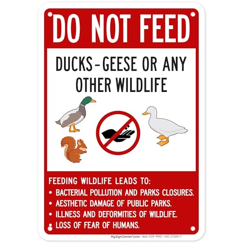 Do Not Feed Ducks Geese Or Any Other Wildlife Sign Sign, 10x7 Inches, Rust Free .040 Aluminum, Fade Resistant, Made in USA by My Sign Center - size: 7x10 Aluminum