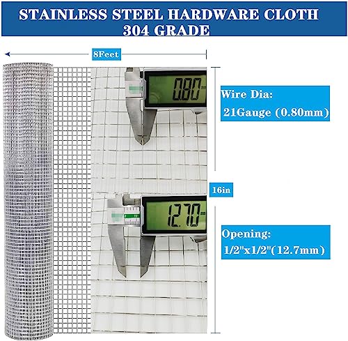 Stainless Steel Hardware Cloth Size:21Gauge 1/2inch 16inchx8Feet 304 Stainless Steel Welded Wire Mesh Supports Poultry Netting Cage Fence,Keep The Animals Out, Protecting New Plants - size: 1/2inx16inx8ftx21gauge