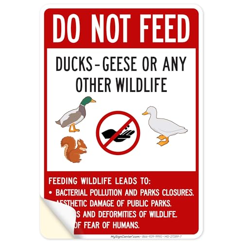 Do Not Feed Ducks Geese Or Any Other Wildlife Sign Sign, 10x7 Inches, 4 Mil Vinyl Decal Stickers Weather Resistant, Made in USA by My Sign Center - size: 7x10 Vinyl Sticker