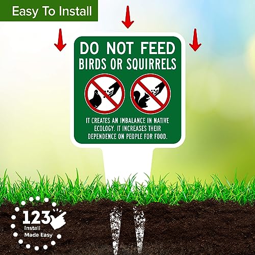 Do Not Feed Birds and Squirrels Sign, 11"x21", Heavy Duty Integrated Ground Stakes, Indoor/Outdoor Use, Rust Free Aluminum Composite, Made in USA by My Sign center - color: Birds/Squirrels, size: 11"x21"
