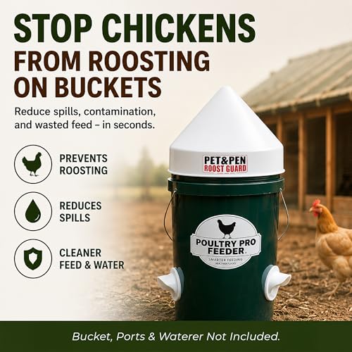 Poultry Pro Roost Guard, Weatherproof (Bucket, Port & Waterer Not Included) As Seen on Shark Tank, Anti-Roost for 5 Gallon Buckets, Prevents Roosting, Keeps Chicken Waterer & Chicken Feeder Clean