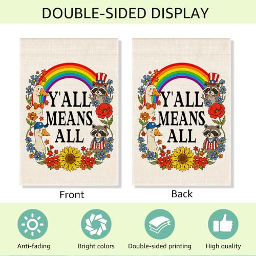RZHV Y'ALL MEANS ALL Double-Sided Garden Flag for Outdoor House Yard Sign Garden Decor Parade, Funny Motivational Silly Goose Raccoon Social Justice Yard Flag, Inclusive Outdoor Decoration Banner - color: Y'all