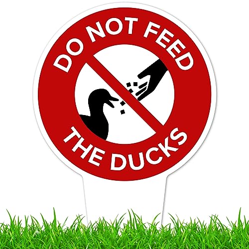 Do Not Feed the Ducks Sign, 9"x17", Heavy Duty Integrated Ground Stakes, Indoor/Outdoor Use, Rust Free Aluminum Composite, Made in USA by My Sign center - color: Ducks, size: 9"x17"