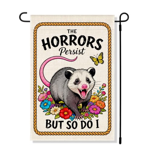 RZHV The Horrors Persist But So Do I Double-Sided Garden Flag for Outdoor House Yard Sign Garden Decor Parade, Funny Opossum Vertical Burlap Outdoor Decor Lawn Home Banner, Motivational Yard Sign - color: Horrors C