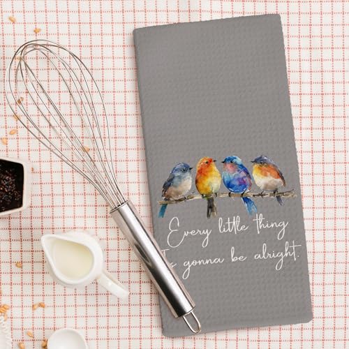 Every Little Thing is Gonna Be Alright Kitchen Towels 16x24 Inch, Sparrow Bird Gifts for Bird Lovers Women, Inspirational Quotes Tea Hand Towels(Gray) - color: Gray