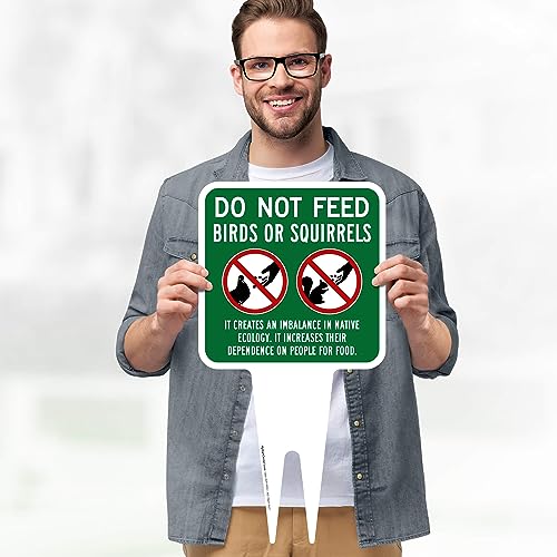 Do Not Feed Birds and Squirrels Sign, 9"x17", Heavy Duty Integrated Ground Stakes, Indoor/Outdoor Use, Rust Free Aluminum Composite, Made in USA by My Sign center - color: Birds/Squirrels, size: 9"x17"