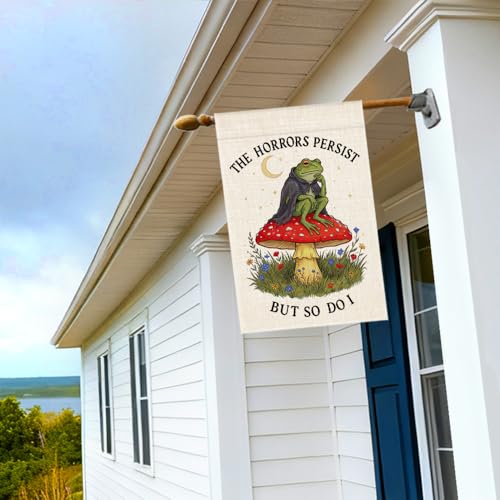 RZHV The Horrors Persist But So Do I Double-Sided Garden Flag for Outdoor House Yard Sign Garden Decor Parade, Motivational Frog Mushrooms Summer Outdoor Yard Banner Decor, Housewarming Flag Gifts - color: Horrors B