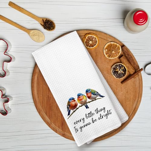 Every Little Thing is Gonna Be Alright Kitchen Towels, Bird Decor Dish Towels for Kitchen, Inspirational Bird Decorative Hand Towel for Bathroom, Motivational Gifts for Women - color: Color-6