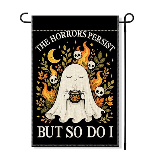 RZHV The Horrors Persist But So Do I Double-Sided Garden Flag for Outdoor House Yard Sign Garden Decor Parade, Funny Motivational Fall Ghost Outdoor Banner, Halloween Social Justice Front Yard Flag - color: Horrors G