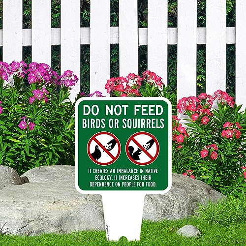 Do Not Feed Birds and Squirrels Sign, 7"x13", Heavy Duty Integrated Ground Stakes, Indoor/Outdoor Use, Rust Free Aluminum Composite, Made in USA by My Sign center - color: Birds/Squirrels, size: 7"x13"