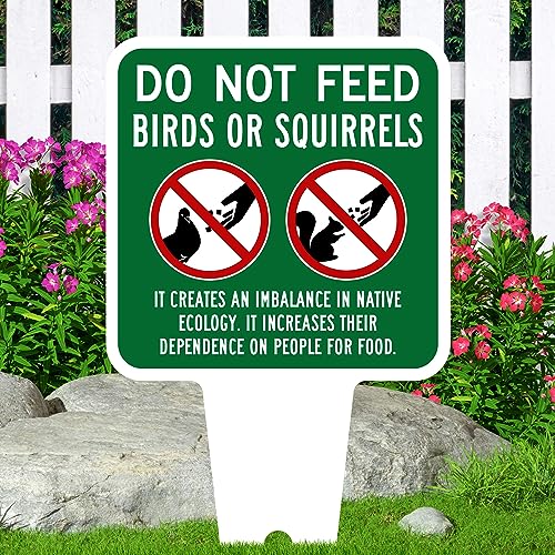 Do Not Feed Birds and Squirrels Sign, 11"x21", Heavy Duty Integrated Ground Stakes, Indoor/Outdoor Use, Rust Free Aluminum Composite, Made in USA by My Sign center - color: Birds/Squirrels, size: 11"x21"