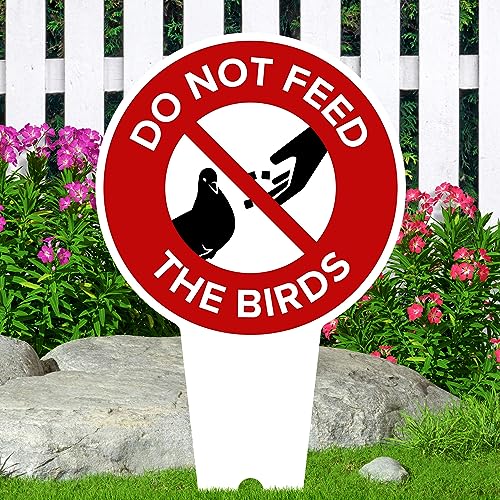 Do Not Feed the Birds, 11"x21", Heavy Duty Integrated Ground Stakes Indoor/Outdoor Use, Rust Free Aluminum Composite, Made in USA by My Sign center - color: Birds, size: 11"x21"